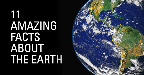 11 Things You Didn’t Know About The Earth (Number 10 is crazy) – Fact ...